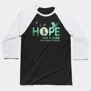 Hope For A Cure Butterfly Flower Liver cancer Baseball T-Shirt